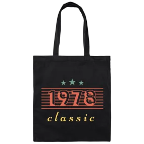 1978 Birthday Gift, Retro 1978, Love Classic Gift, 1978 Lover Gift Canvas Tote Bag