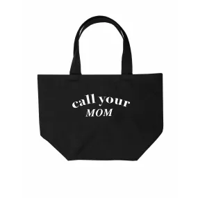 Brunette the Label Call your Mom Tote Bag